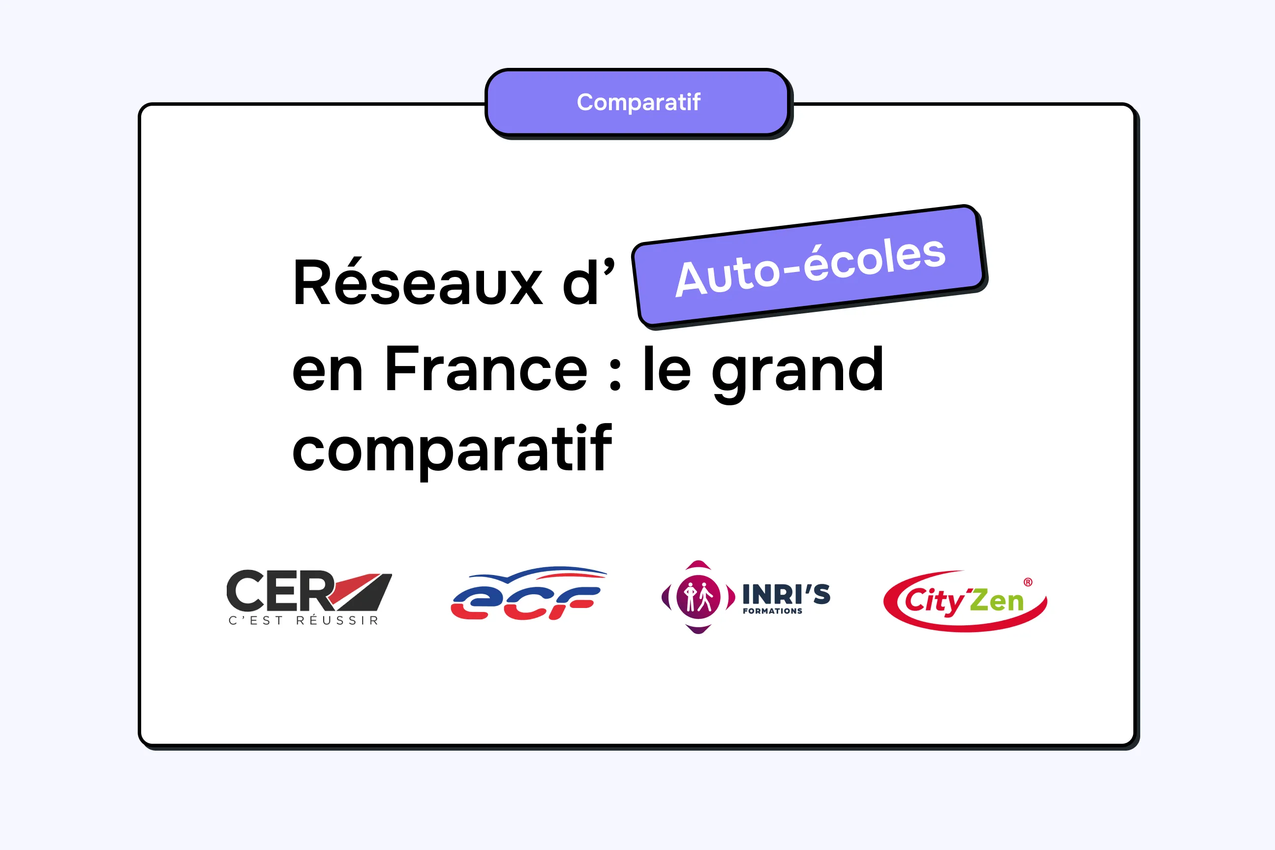 Réseaux d’auto-écoles en France : le grand comparatif